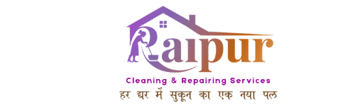 Raipur Cleaning & Repairing Services